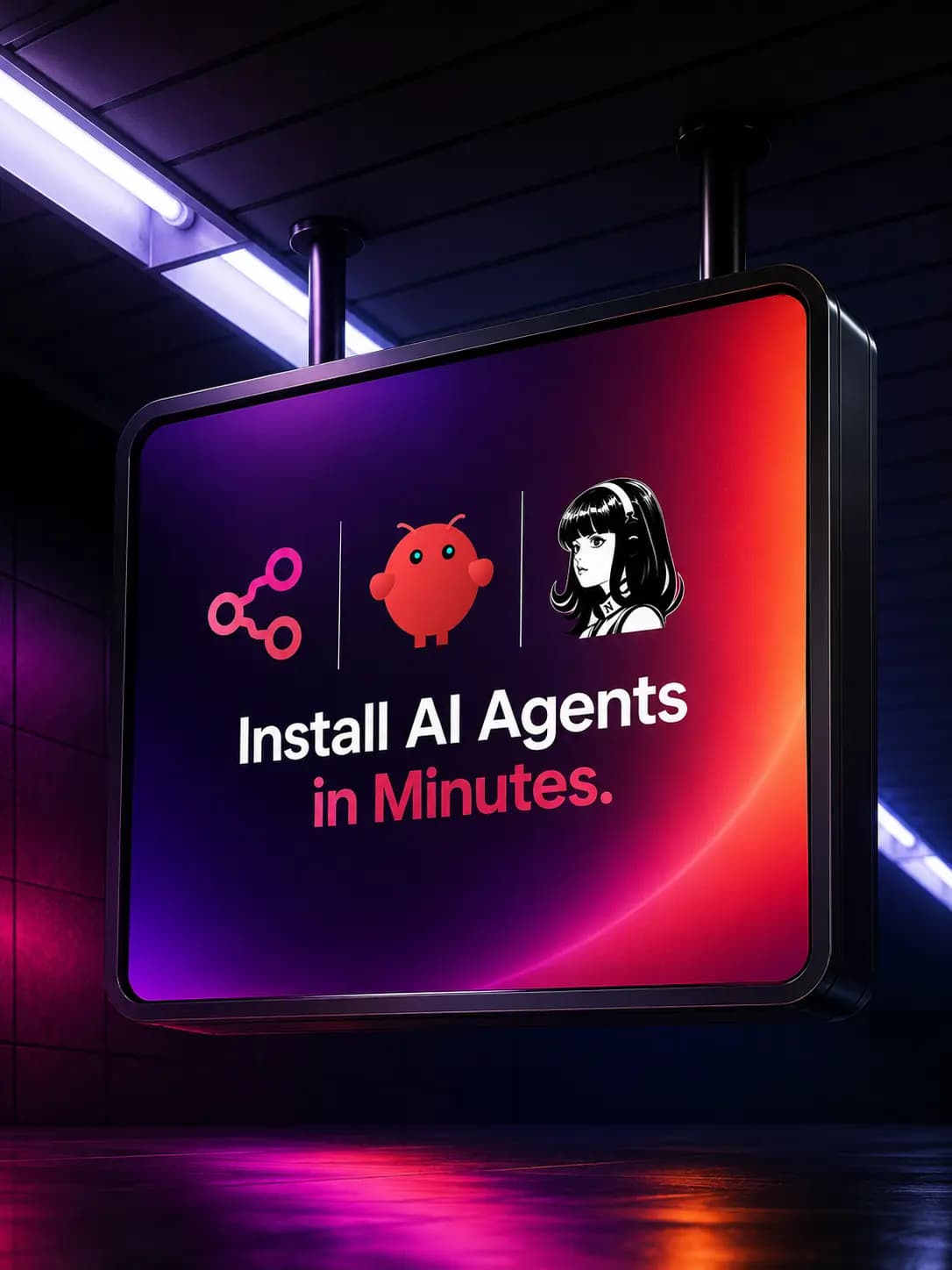Illuminated sign promoting one-click managed AI agent hosting